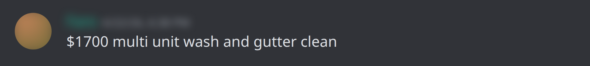 $1,700 multi unit wash and gutter clean